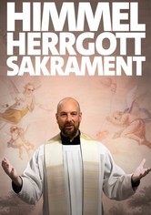 Himmel, Herrgott, Sakrament