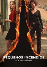 Pequenos Incêndios Por Toda Parte