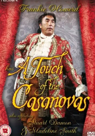 A Touch of the Casanovas