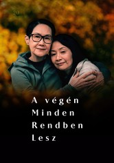 A végén minden rendben lesz