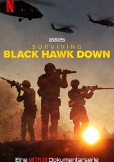 Surviving Black Hawk Down - Die Schlacht von Mogadischu