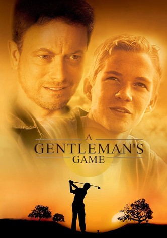 A Gentleman's Game
