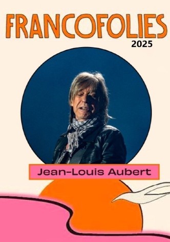 Jean-Louis Aubert aux Francofolies 2025