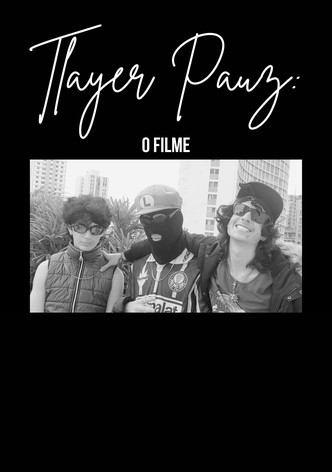 Tlayer Pauz: O Filme