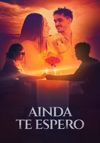 Ainda te Espero