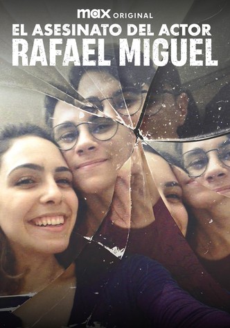 El Asesinato del Actor Rafael Miguel, Season 1