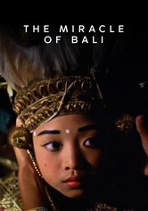 The Miracle of Bali
