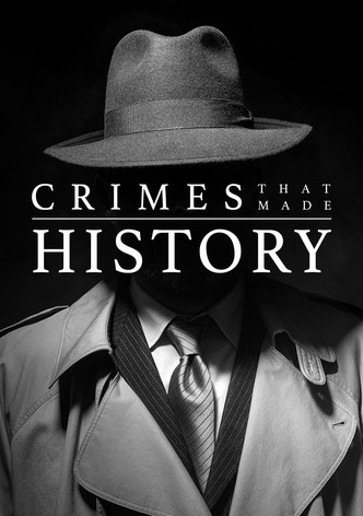 Crimes that made history