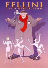 Fellini: I'm a Born Liar