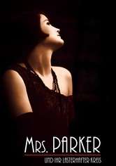 Mrs. Parker und ihr lasterhafter Kreis
