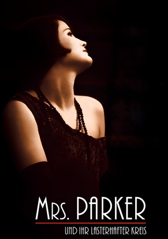 Mrs. Parker und ihr lasterhafter Kreis