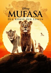 Mufasa: Der König der Löwen