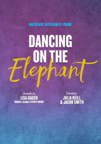 Dancing on the Elephant