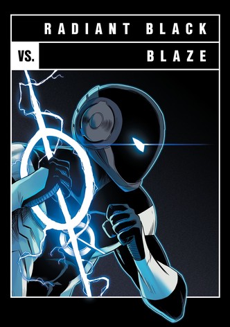 Versus: Radiant Black vs. Blaze
