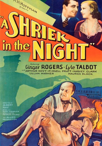 A Shriek in the Night