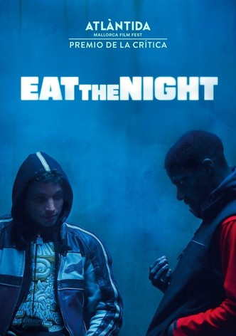 Eat the Night