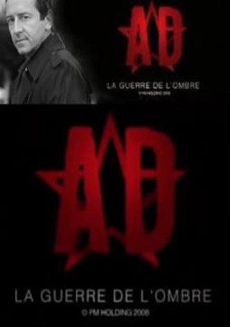 A.D. La guerre de l'ombre