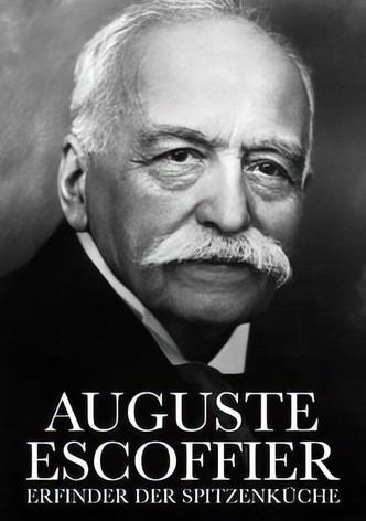 Auguste Escoffier. König der Haute-Cuisine