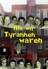 Als wir Tyrannen waren
