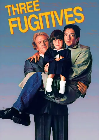Three Fugitives poster