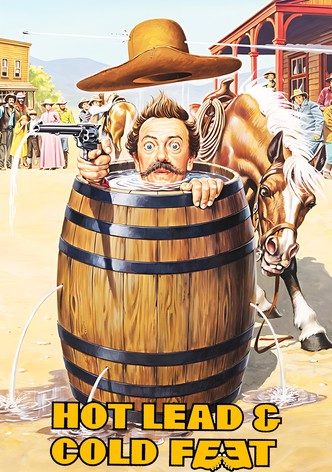 Hot Lead & Cold Feet