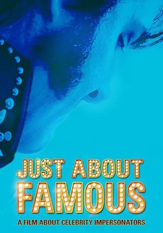 Just About Famous