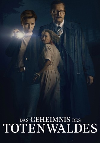 Das Geheimnis des Totenwaldes