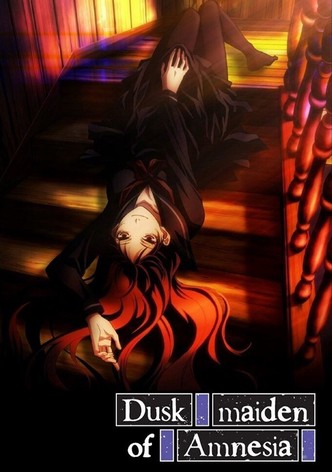 Dusk Maiden of Amnesia