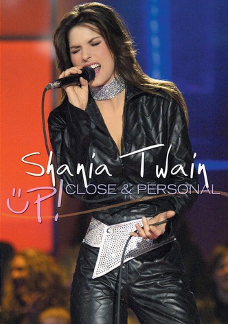 Shania Twain Up! Close and Personal