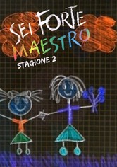 Sei forte, maestro - Sei forte maestro 2