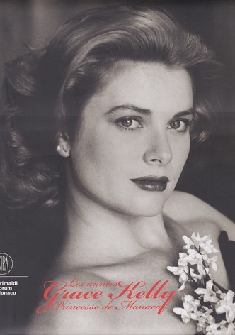 Grace Kelly: The Princess of Monaco