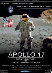 Apollo 17: The Untold Story of the Last Men on the Moon
