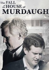 The Fall of the House of Murdaugh