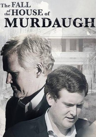 The Fall of the House of Murdaugh