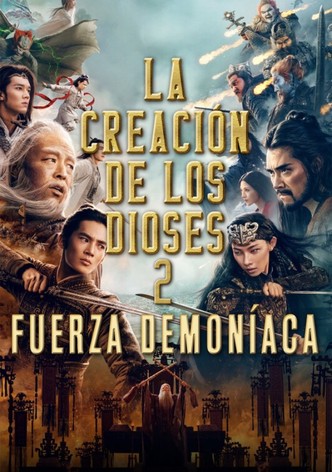 La creación de los dioses 2: Fuerza demoníaca