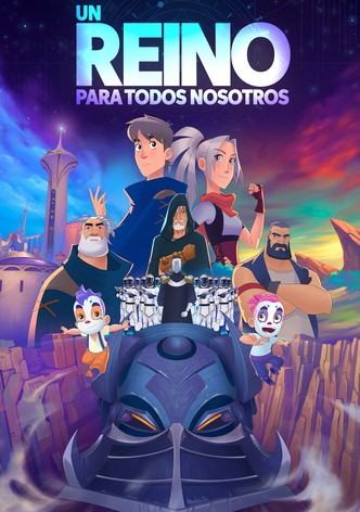 Un reino para todos nosotros