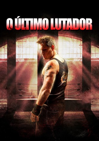 O Último Lutador