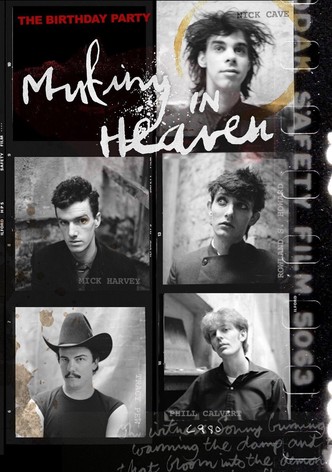 Mutiny in Heaven: The Birthday Party