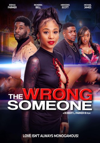 The Wrong Someone