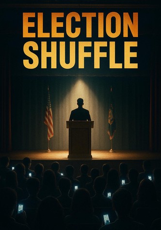 Election Shuffle