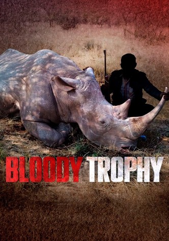 Bloody Trophy