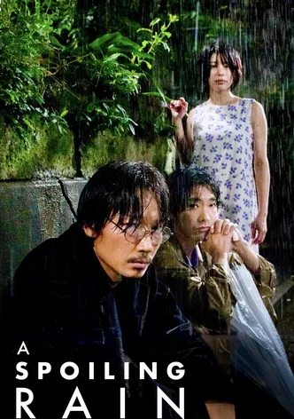 A Spoiling Rain poster