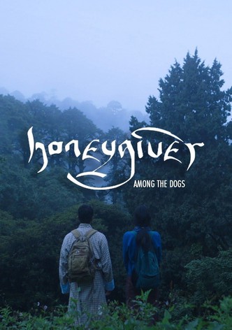 Honeygiver Among the Dogs