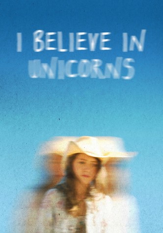 I Believe in Unicorns