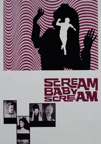 Scream Baby Scream