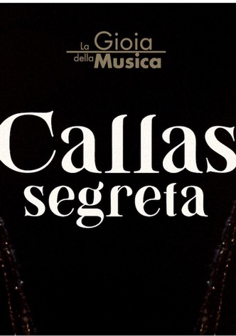 Callas Segreta