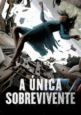 A Única Sobrevivente