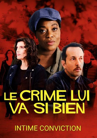 Le crime lui va si bien
