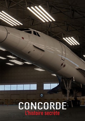 Concorde, L'Histoire Secrète