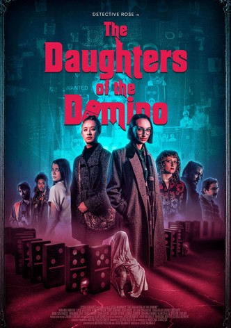 The Daughters of the Domino